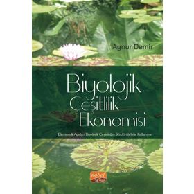 Biyolojik Çeşitlilik Ekonomisi Aynur Demir