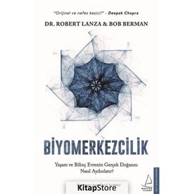 Biyomerkezcilik - Dr. Robert Lanza & Bob Berman