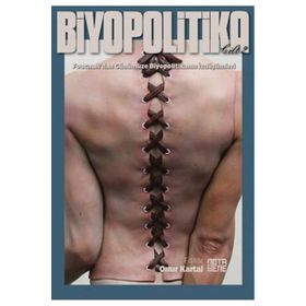 Biyopolitika 2. Cilt - Onur Kartal