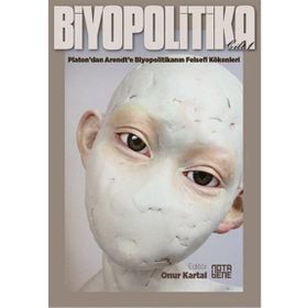 Biyopolitika Cilt 1 - kollektif