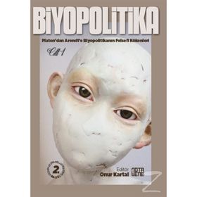 Biyopolitika Cilt 1 - kollektif