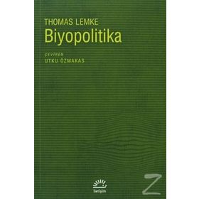 BIYOPOLITIKA - THOMAS LEMKE