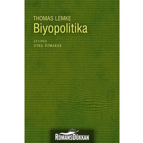 BIYOPOLITIKA - THOMAS LEMKE