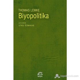 BIYOPOLITIKA - THOMAS LEMKE