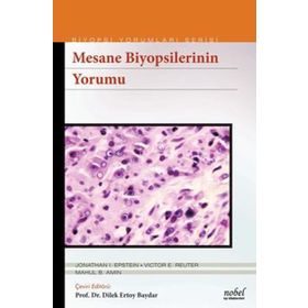 Biyopsilerin Yorumu: Mesane - Nobel Tıp Kitabevleri