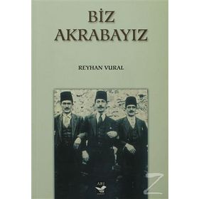 BIZ AKRABAYIZ - REYHAN VURAL