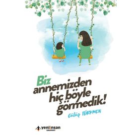 Biz Annemizden Hiç Böyle Görmedik! - Gülüş Türkmen