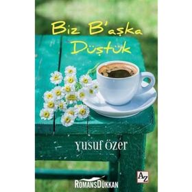 Biz B'aşka Düştük / Yusuf Özer