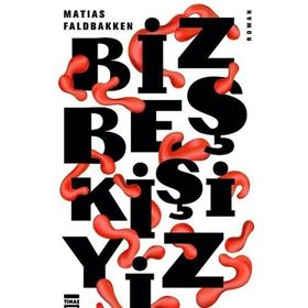 Biz Beş Kişiyiz Timaş Yayınları