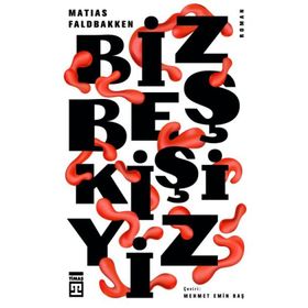 Biz Beş Kişiyiz Timaş Yayınları