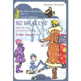 BIZ BIR AILEYIZ - ERDEM SEÇMEN