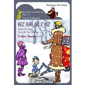 BIZ BIR AILEYIZ - ERDEM SEÇMEN