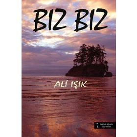 BIZ BIZ - ALI IŞIK