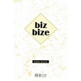 Biz Bize - Taha Kılınç - Diyanet İşleri Başkanlığı