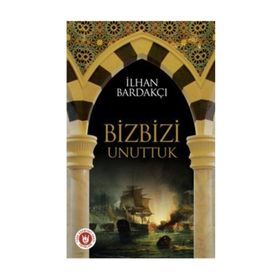 BIZ BIZI UNUTTUK - İLHAN BARDAKÇI