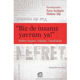 Biz de İnsanız Yavrum ya!” - Esra Açıkgöz Hakan Alp