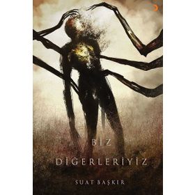 Biz Diğerleriyiz - Suat Başkır