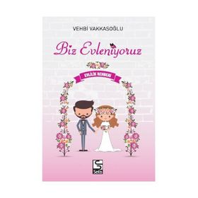BIZ EVLENIYORUZ MUTLU EVLILIK, MUTLU YUVA -NIKAH ŞEKERI - VEHBI VAKKASOĞLU
