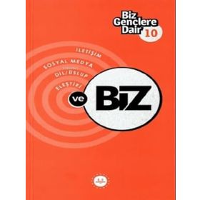 Biz Gençlere Dair 10 İletişim Sosyal Medya Dil Üslup Eleştiri ve Biz Diyanet İşleri Başkanlığı