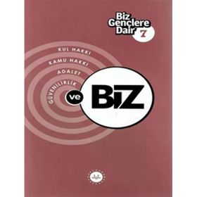 Biz Gençlere Dair 7 Kul hakkı Kamu Hakkı Adalet Güvenilirlik Ayhan Ak Diyanet İşleri Başkanlığı