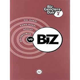 Biz Gençlere Dair 7 Kul hakkı Kamu Hakkı Adalet Güvenilirlik Ayhan Ak Diyanet İşleri Başkanlığı