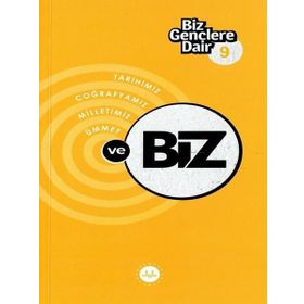 Biz Gençlere Dair 9 Tarihimiz Coğrafyamız Milletimiz Ümmet ve Biz Diyanet İşleri Başkanlığı