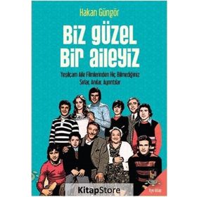 Biz Güzel Bir Aileyiz - Hakan Güngör