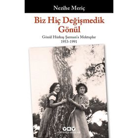 Biz Hiç Değişmedik Gönül - Nezihe Meriç