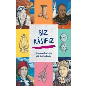 Biz Kaşifiz - Kari Herbert