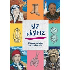Biz Kaşifiz - Kari Herbert