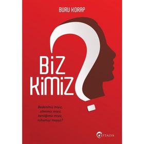 Biz Kimiz - Buru Korap