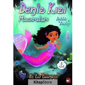 Biz Küs Kalamayız!-Deniz Kızı Maceraları 2 - Debbie Dadey