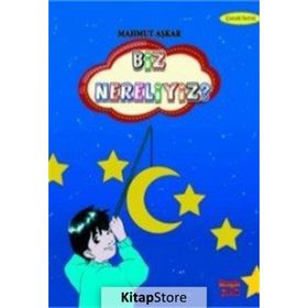 Biz Nereliyiz? - Mahmut Aşkar