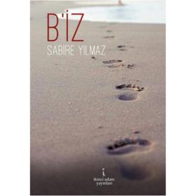 B’iz - Sabire Yılmaz