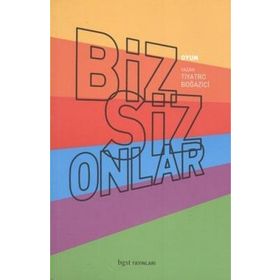 BIZ SIZ ONLAR - KOLEKTIF