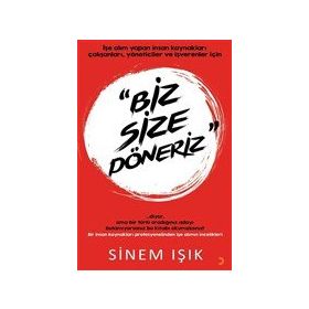 Biz Size Döneriz - Cinius Yayınları