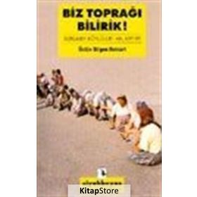 Biz Toprağı Bilirik - Üstün Bilgen Reinart