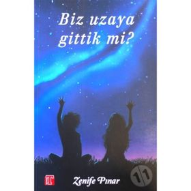 Biz Uzaya Gittik Mi ? - Zenife Pınar