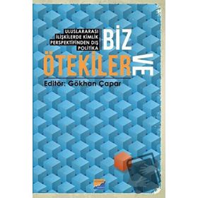 Biz ve Ötekiler - Gökhan Çapar