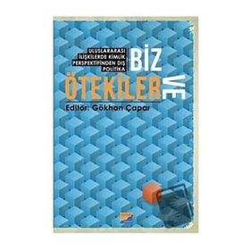 Biz ve Ötekiler - Gökhan Çapar