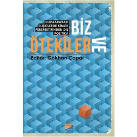 Biz ve Ötekiler - Gökhan Çapar