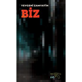Biz - yevgeniy ivanovic zamyatin