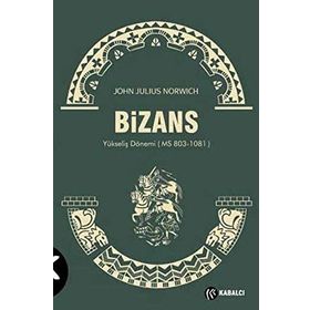 BIZANS 2 - JOHN JULIUS NORWICH