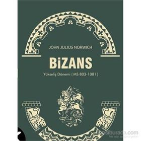 BIZANS 2 - JOHN JULIUS NORWICH
