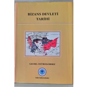 Bizans Devleti Tarihi - Georg Ostrogorsky