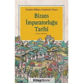 Bizans İmparatorluğu Tarihi - Charles William