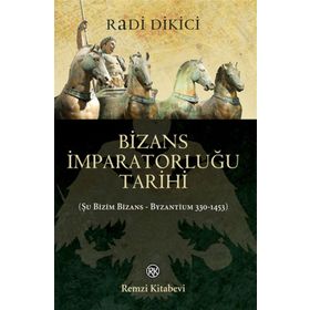 BIZANS İMPARATORLUĞUNUN TARIHI - CHARLES DIEHL