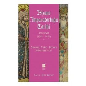 BIZANS İMPARATORLUĞUNUN TARIHI - CHARLES DIEHL