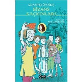 Bizans Kaçkınları - Muzaffer Özgüleş