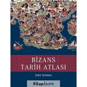 BIZANS TARIH ATLASI - JOHN HALDON